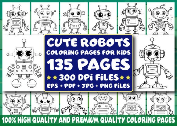 135 Cute Robots Coloring Pages for Kids