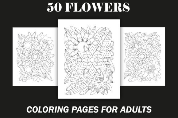 50 Flowers Coloring Pages for Adult