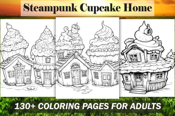 Steampunk Cupcake Home Coloring Book